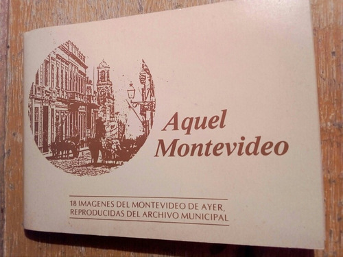 Aquel Montevideo, 18 Postales Del Ayer Imm