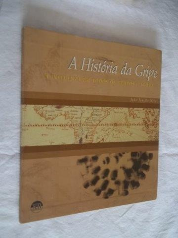 A História Da Gripe - Quimica