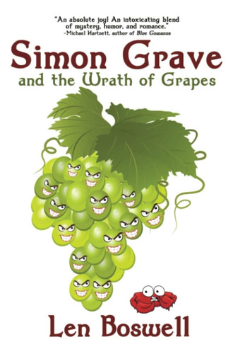 Libro: Simon Grave Y La Ira De Las Uvas (simon Grave)