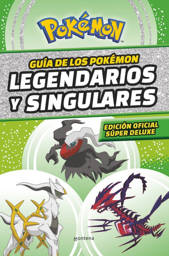 Libro Pokemon Legendarios Y Singulares - The Pokemon Comp...