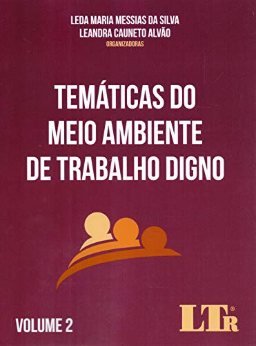 Libro Temáticas Do Meio Ambiente De Trabalho Digno Vol 2 De