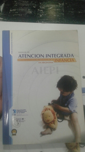 Atención Integrada A Las Enfermedades De La Infancia (usa 