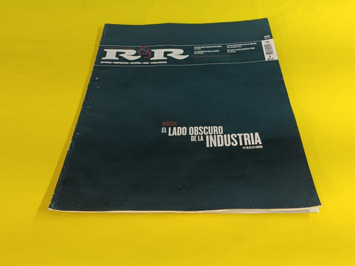 Revista R & R El Lado Obscuro De La Industria N.1 Jul 1-15