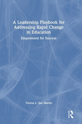 Libro A Leadership Playbook For Addressing Rapid Change I...