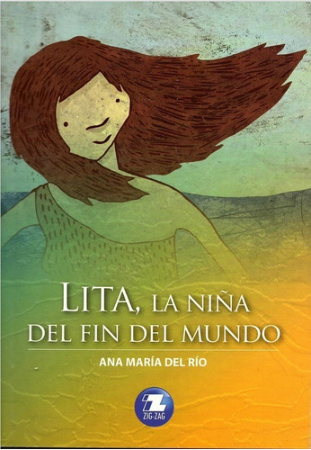 Lita, La Niña Del Fin Del Mundo - Zigzag Original