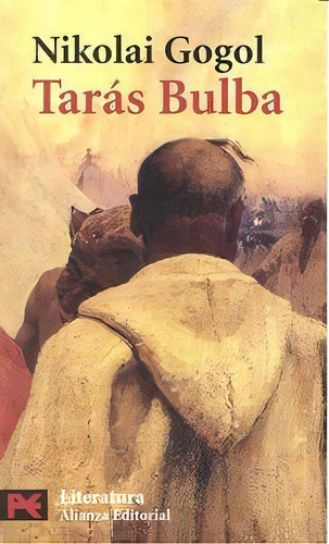 Tarás Bulba (El libro de bolsillo - Literatura), de Gogol, Nikolai. Alianza Editorial, tapa pasta blanda, edición en español, 2010
