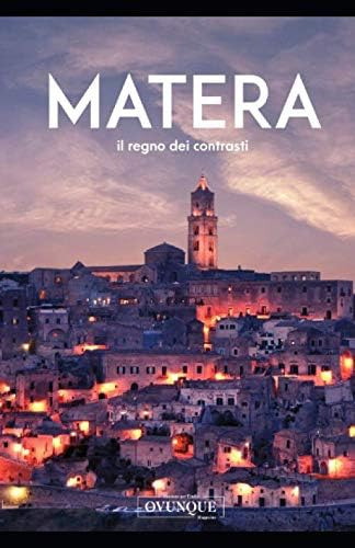 Libro: Matera: El Reino De Los Contrastes (spanish Edition)