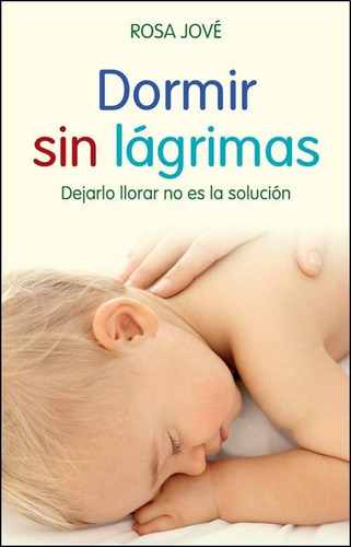 Dormir Sin Lagrimas - Rosa Jove