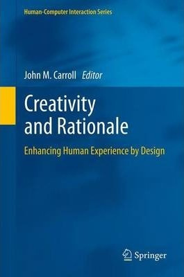 Libro Creativity And Rationale - John M. Carroll