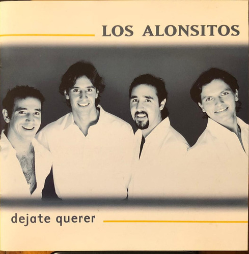 Los Alonsitos - Dejate Querer. Cd, Album.