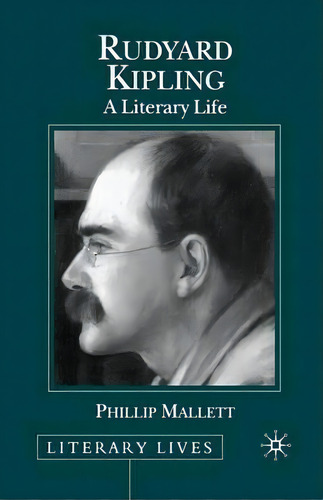 Rudyard Kipling, De Phillip Mallett. Editorial Palgrave Macmillan, Tapa Blanda En Inglés