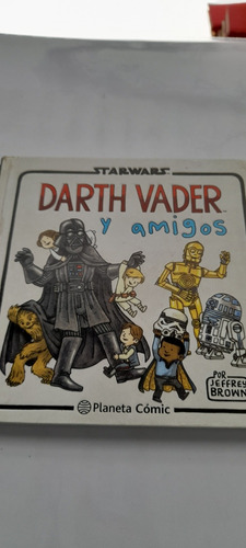 Darth Vader Y Amigos - Planeta Comic (usado)