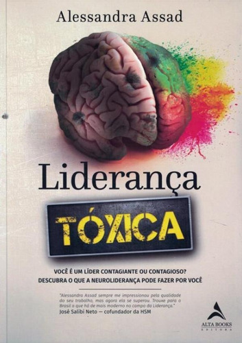 Lideranca Toxica - Voce E Um Lider Contagiante Ou Contagio