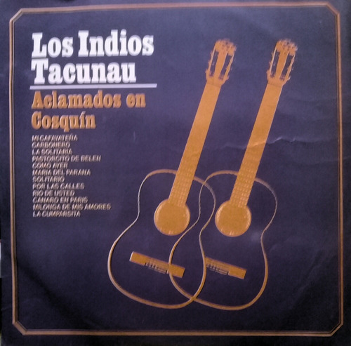 Lp Los Indios Tacunau ( Aclamado En Cosquin)