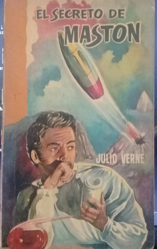 Julio Verne / El Secreto De Maston