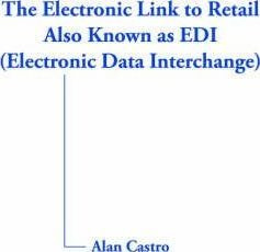 The Electronic Link To Retail Also Known As Edi (electron...