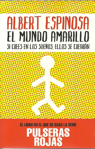 Mundo Amarillo, El - Albert Espinosa