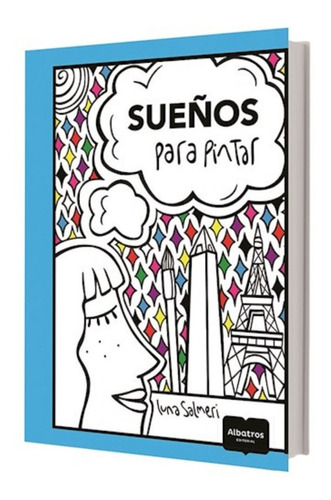 Libro Sue/os Para Pintar De Luna Salmeri