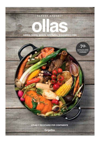 Libro Ollas Recetario Garage Gourmet Universo Binario