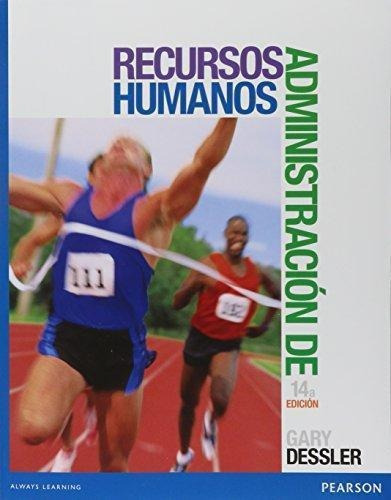 Administracion De Recursos Humanos 14 Ed Dessler Pearson