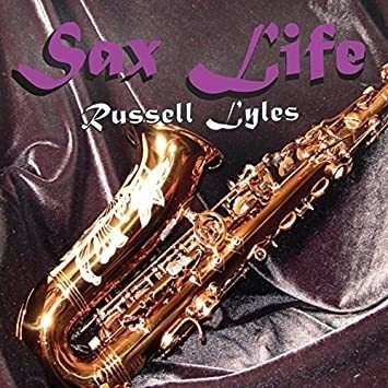 Lyles Russell Sax Life Usa Import Cd