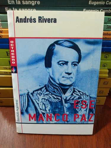 Ese Manco Paz Andrés Rivera Octaedro Nuevo * 