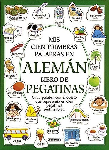 Mis Cien Primeras Palabras En Aleman Libro De Pegatinas, De Susaeta, Equipo. Editorial Susaeta, Tapa Blanda En Español