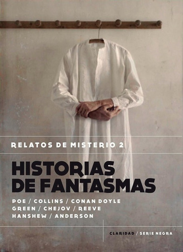 Historia De Fantasmas. Relatos De Misterio2 - Varios Autores