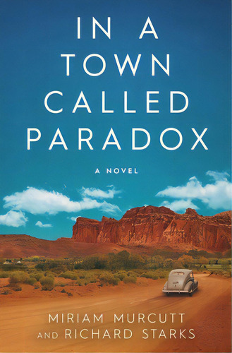 In A Town Called Paradox, De Murcutt, Miriam. Editorial Lightning Source Inc, Tapa Blanda En Inglés