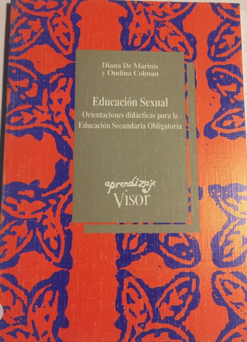 Libro Educación Sexual Orientaciones Didácticas Eso  Visor