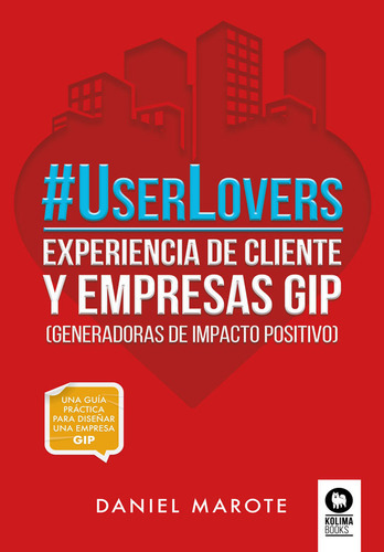 Userlovers, De Marote, Daniel. Editorial Kolima, Tapa Blanda En Español