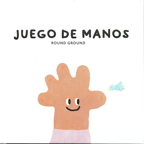 Juego De Manos - Round Ground