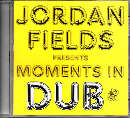 Jordan Fields / Presents Moments In Dub C D 12 Tracks Import