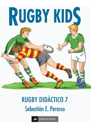 Libro: Rugby Kids: (rugby Didáctico 7) (edición En Español)