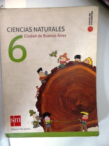 Ciencias Naturales 6 - C.a.b.a. - Punto De Encuentro Sm 2011