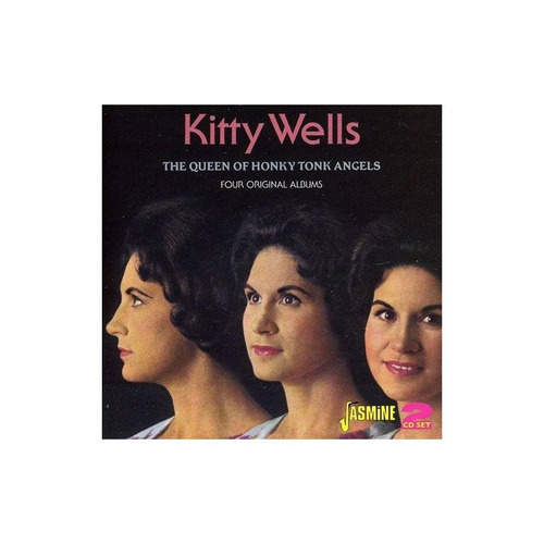 Wells Kitty Queen Of Honky Tonk Angels Uk Import Cd X 2