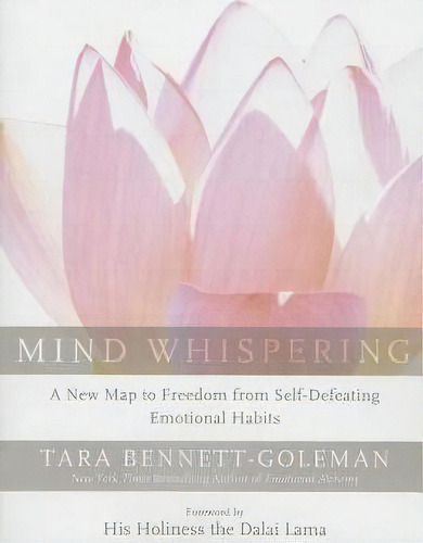 Mind Whispering, De Tara Bennett-goleman. Editorial Harperone, Tapa Blanda En Inglés