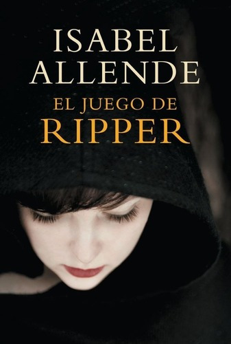 Juego De Ripper, El - Isabel Allende