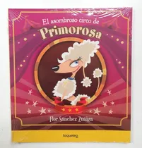 Comprar El Asombroso Circo De Primorosa - Flor Sánchez Zúñiga