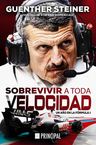 Libro Sobrevivir A Toda Velocidad - Guenther Steiner