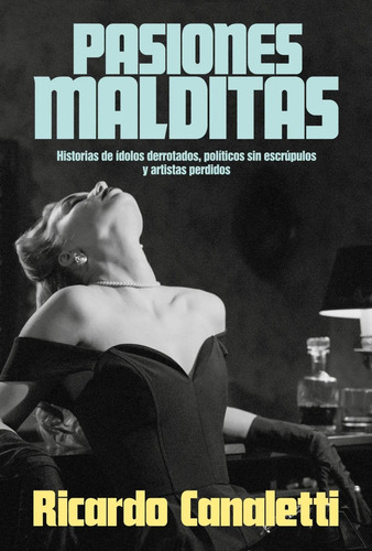 Pasiones Malditas - Ricardo Canaletti