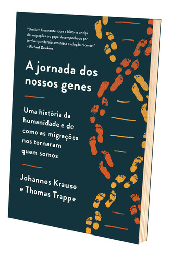 A jornada dos nossos genes: Uma história da humanidade e de como as migrações nos tornaram quem somos, de Krause, Johannes. Editorial Editora Sextante, capa mole em português, 2022