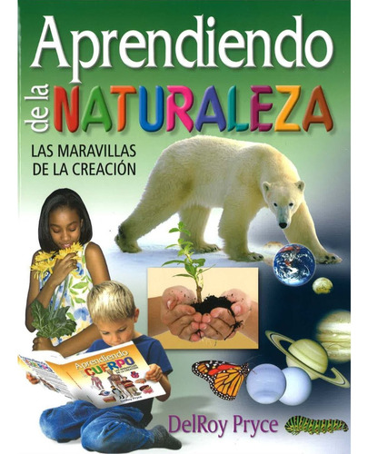 Libro Aprendiendo De La Naturaleza Delroy Pryce