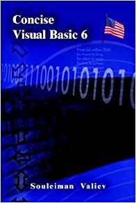 Concise Visual Basic 60 Course Visual Basic For Beginners