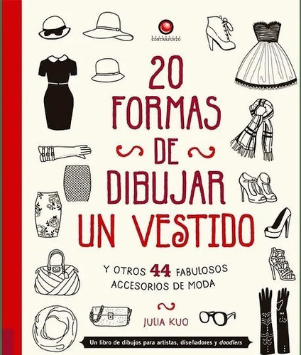 20 Formas De Dibujar Un Vestido, De Anonimo.. Editorial Contrapunto En Español