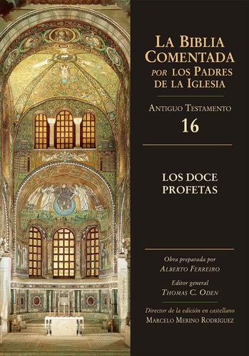 Libro Biblia Comentada Padres Iglesia / Los Doce Profetas