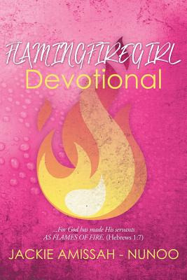 Libro Flamingfiregirl Devotional: ...for God Has Made His...