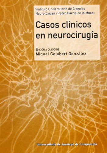 Libro Casos Clinicos En Neurocirugia De Gelabert Gonzalez M