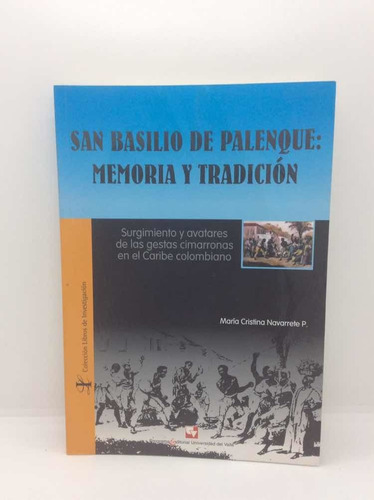 San Basilio De Palenque - Memoria Y Tradición - María N