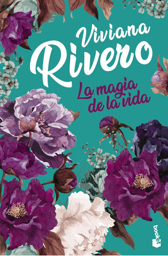 Imagen 1 de 3 de La Magia De La Vida De Viviana Rivero - Booket